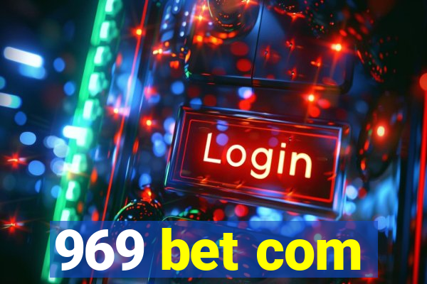 969 bet com